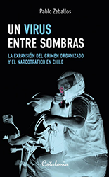 Un Virus Entre Sombras” (A Virus in the Shadows) by Pablo Zeballos book cover